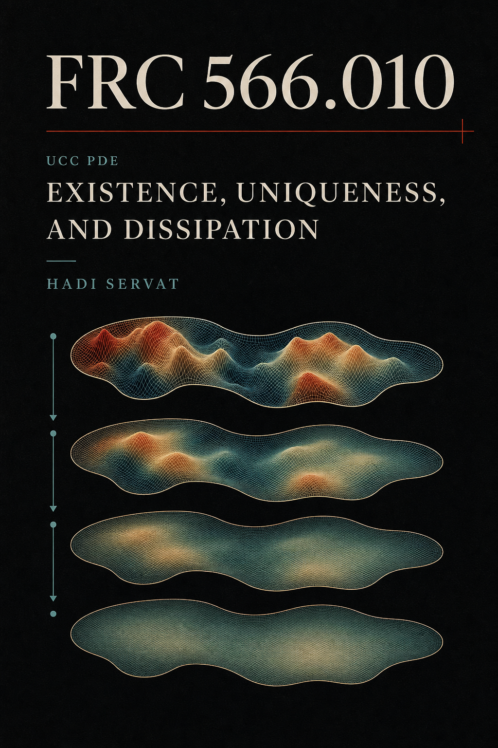 Cover art for FRC-566-010: UCC PDE: Existence, Uniqueness, and Dissipation